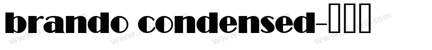 brando condensed字体转换